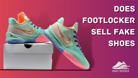 does footlocker sell fake shoes yahoo|foot locker sale 14.99.